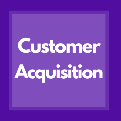 Customer Acquisition | Marketing Tips